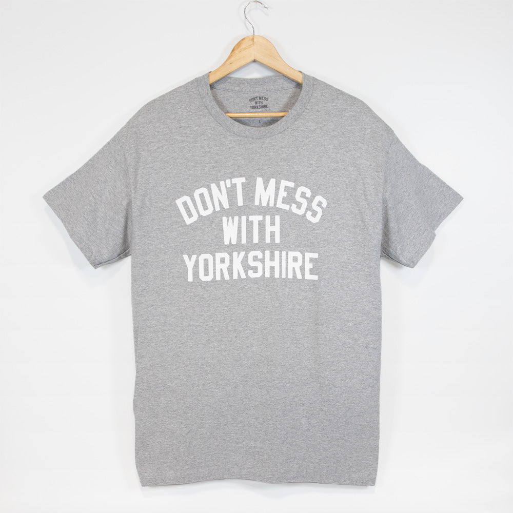 Don't Mess With Yorkshire - Classic S/S T-shirt Grey Heather