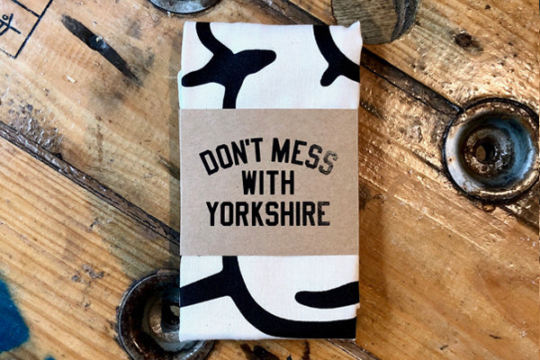 Don't Mess With Yorkshire - Classic Rose Tea Towel - Natural